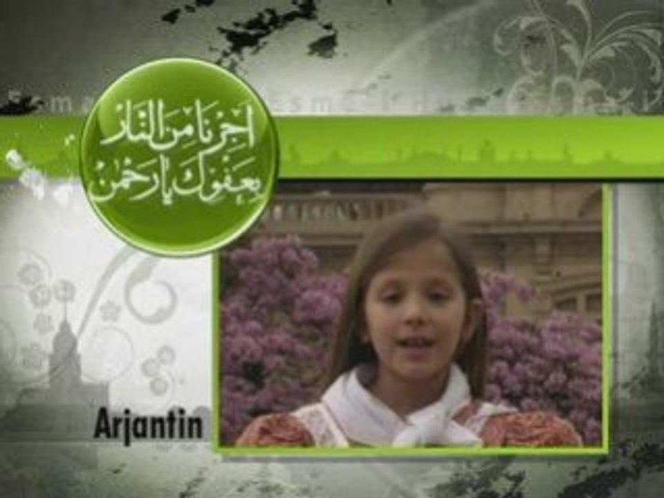 Esma'i Hüsna  Arjantin  Yorumu