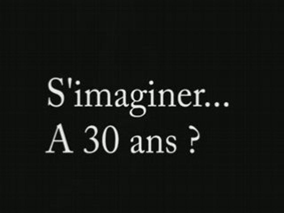 Avoir 30 ans