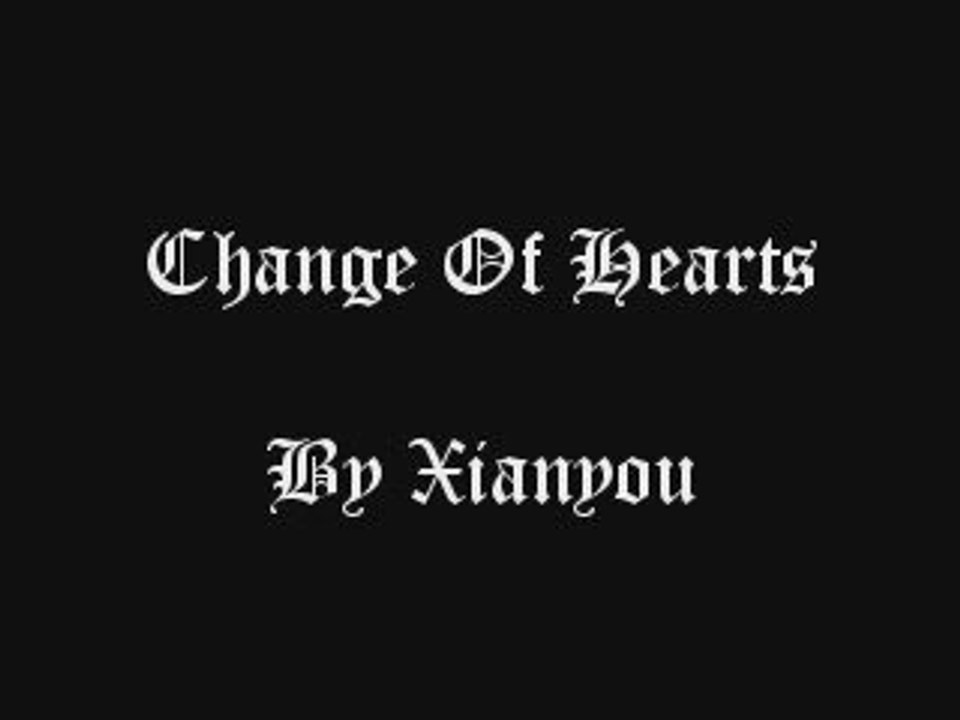 Xianyou - Change Of Hearts