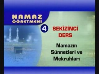 Namazın sünnetlari ve mekruhları