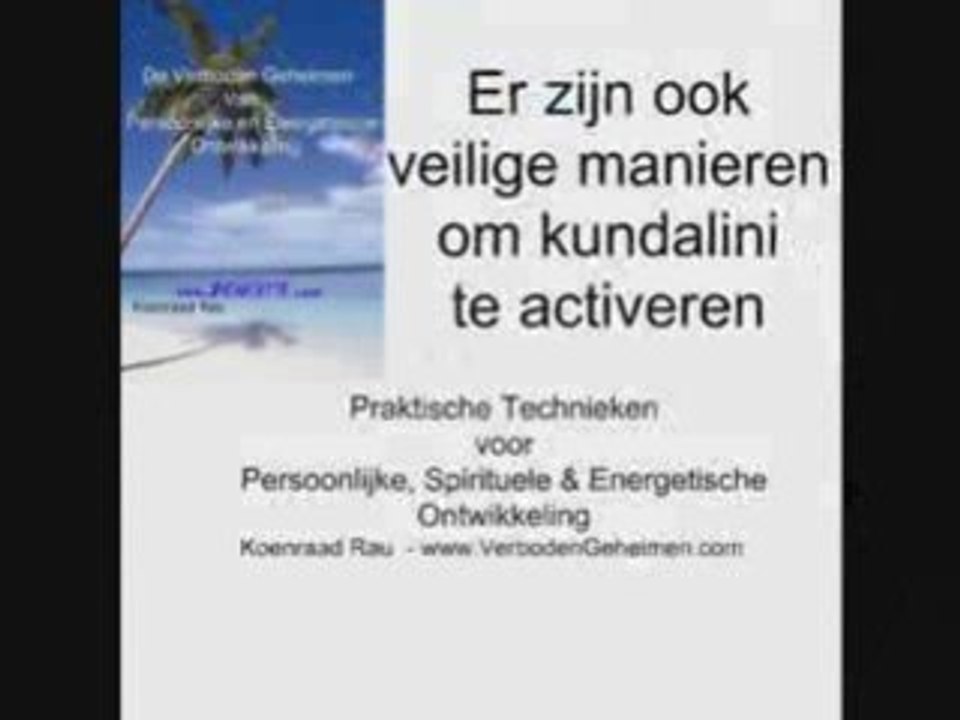 KUNDALINI ACTIVATIE ACTIVEREN SYMPTOMEN YOGA VIJF TIBETANEN