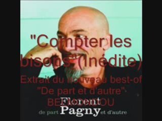 Florent Pagny "Compter les bisons"(Inédite)