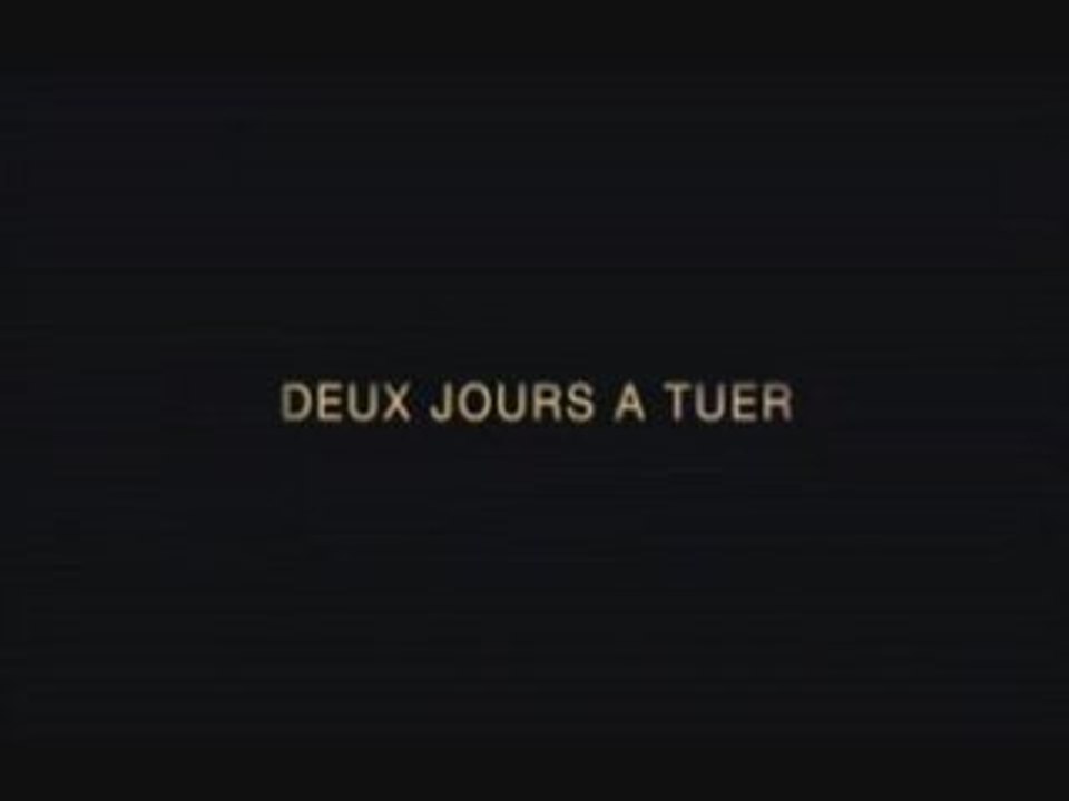 BANDE ANNONCE DEUX JOURS A TUER STEFGAMERS