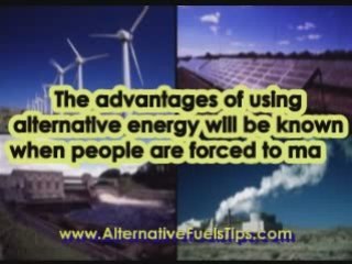 Alternative Fuels Tips- Some Disadvantages of Fuel Energy