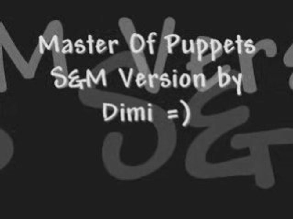 Master Of Puppets
