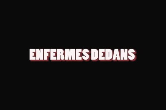 Enfermés Dedans