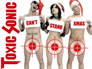TOXIC SONIC -CAN'T STAND XMAS (uncensored)