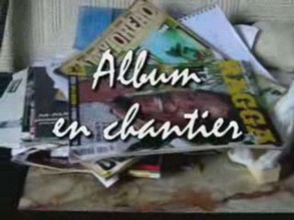 Album en chantier