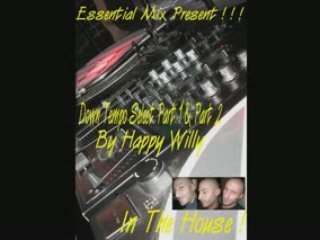 House.Happy Willy Mix : Down Tempo Part1/1