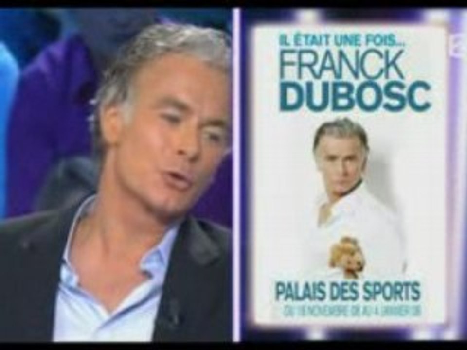 Franck Dubosc -nouveau spectacle [ONPC] ruquier (fun)
