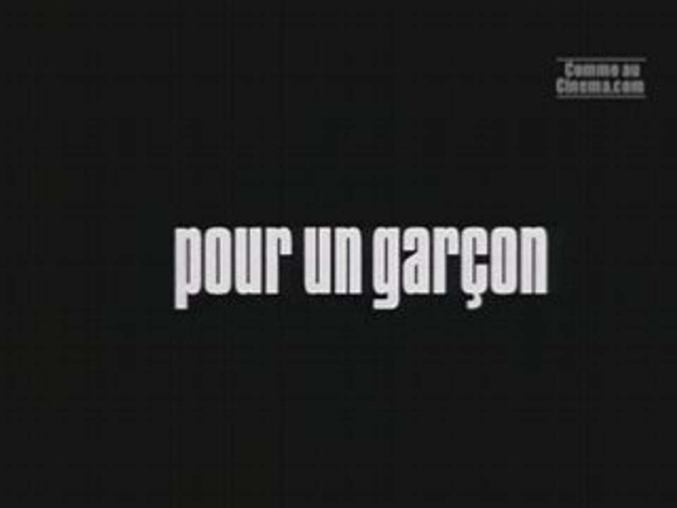 Pour un Garcon - Bande Annonce