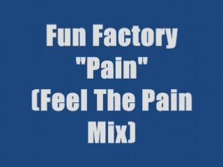Fun Factory - Pain (maxi version)