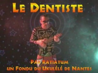 Le Blues du Dentiste au Ukulélé