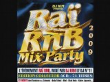 RAI RNB MIX PARTY 2009 DJ KIM Alif Feat Statia Cheb Hocine