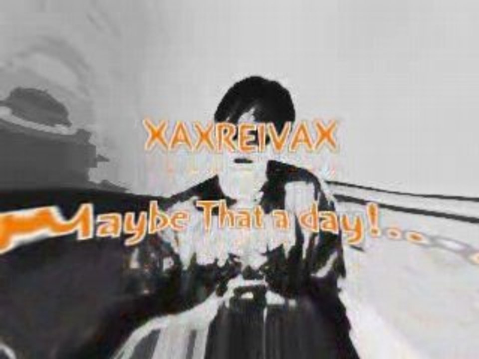 Maybe that a day