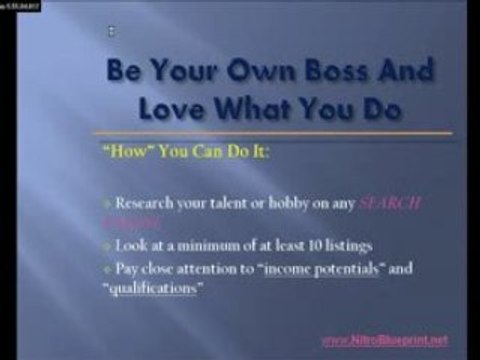 Be Your Own Boss and Love What You Do