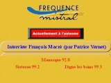 François Macré interviewé sur Fréquence Mistral