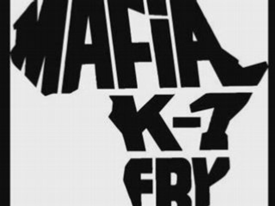 MAFIA K'1 FRY - FUCK TON POTE