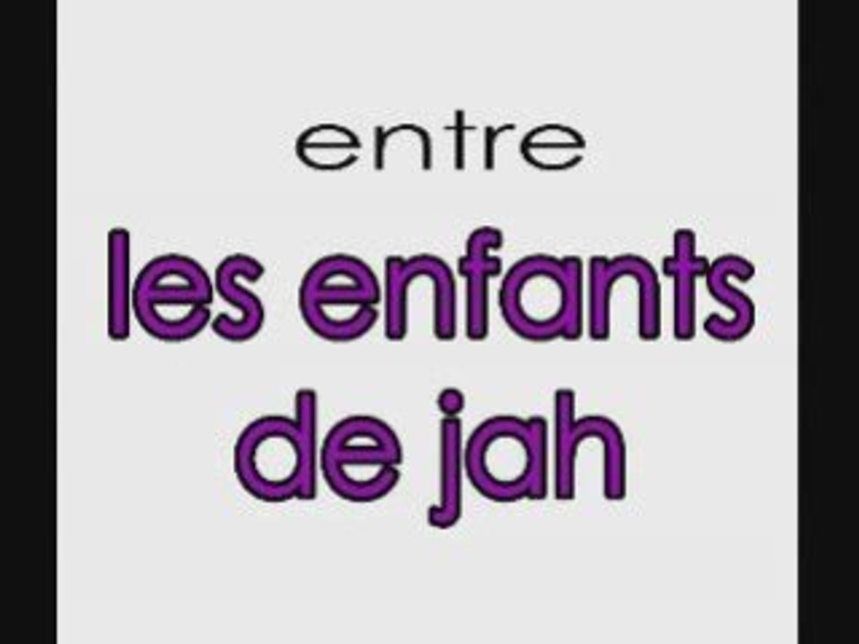 Découvrez en exclu « LES ENFANTS DE JAH »et chantez avec moi