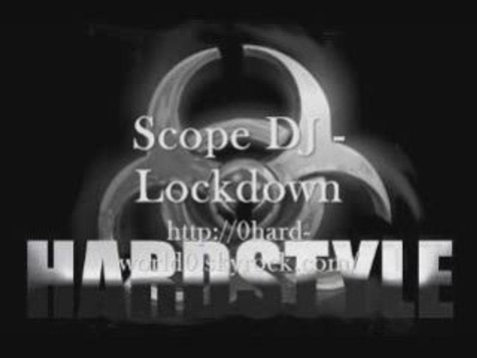 Scope Dj - Lockdown