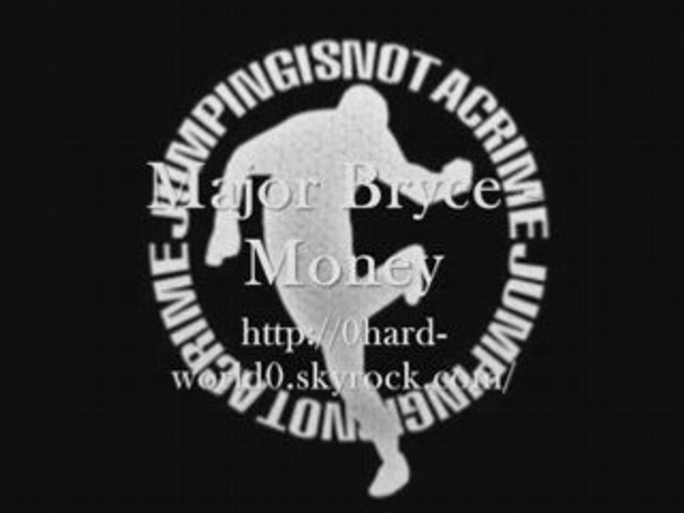 Major Bryce - Money