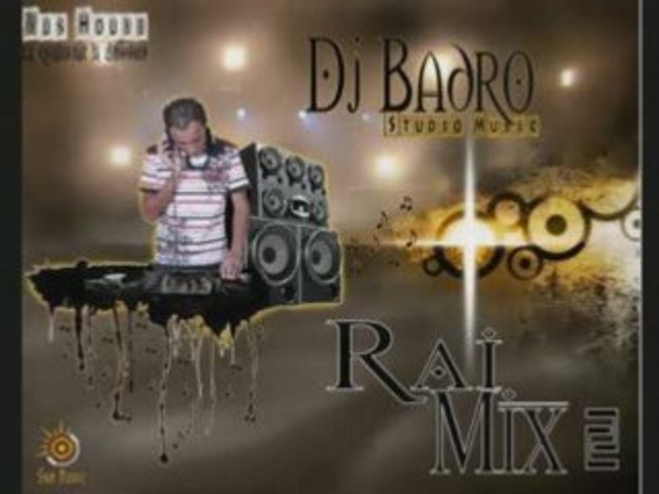 DJ BADRO ET CHEB RAHIM