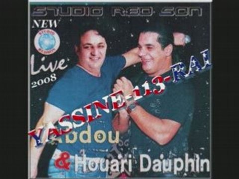 CHEIKH ABDOU ET HOUARI DAUPHIN LIVE 2008