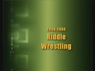 Wrestling: Riddle Preview (2008-2009)
