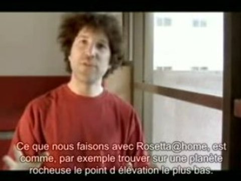 Présentation du projet Rosetta@home (en français)