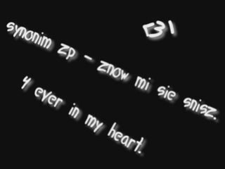 Synonim zp - znów mi się śnisz.