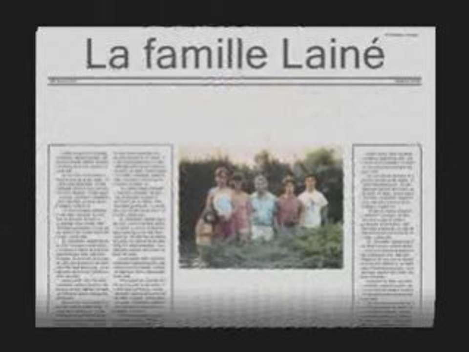 Laine's family  la vidéo