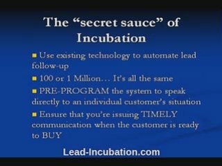 Automated Lead Incubation tutorial, tools and information