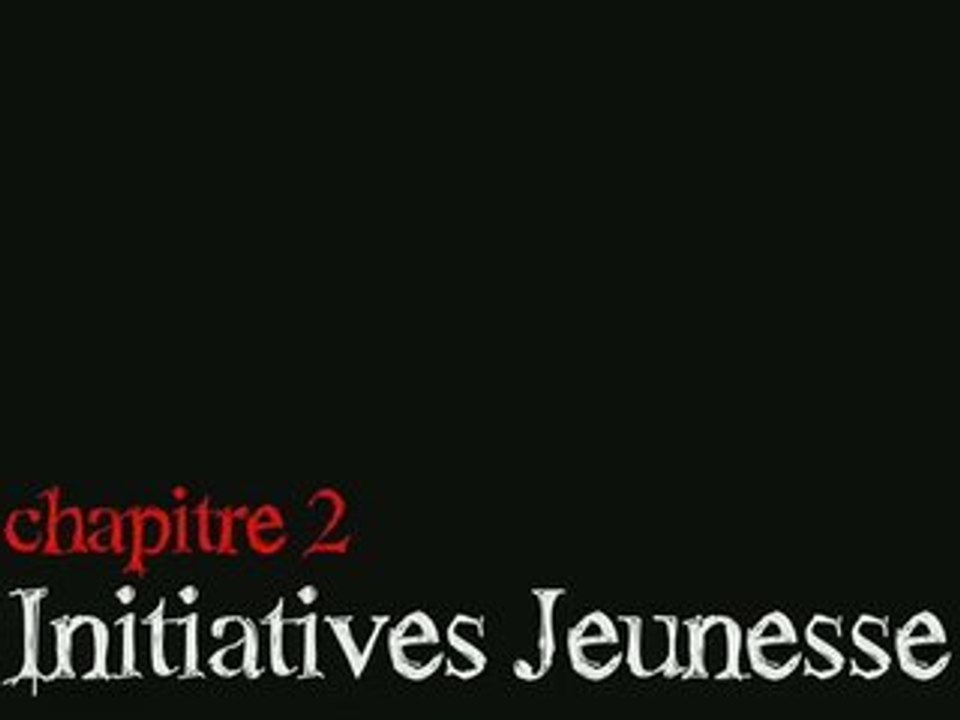 Chapitre 2 : Initiatives jeunesse