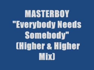 Masterboy - Everybody Needs Somebody (maxi version)