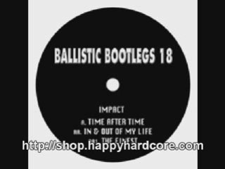 Impact In & Out Of My Life Ballistic Bootlegs vinyl BOOTS018
