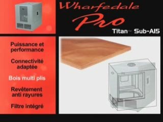 Wharfedale Pro Titan Sub A15 (La Boite Noire)