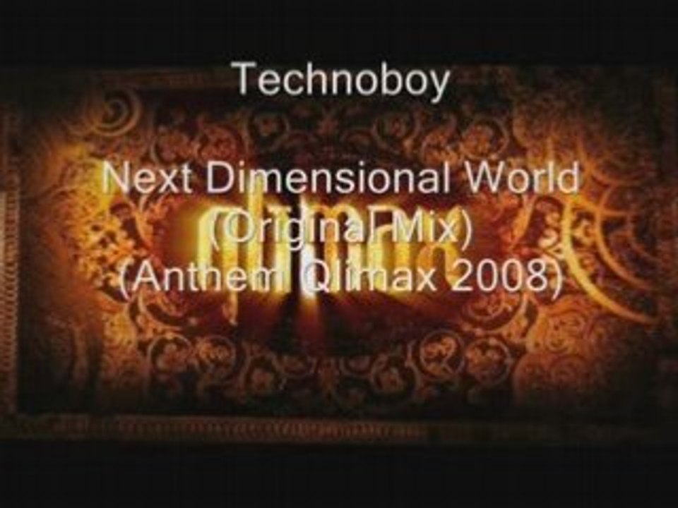 Technoboy - Next Dimensional World ( Original Mix )