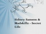 04 Sidney Samson amp Madskillz - Secret Life EC Beatz 6_