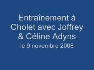 Entraînement avec joffrey et céline 9 novembre 2008