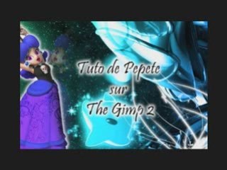 Tuto Gimp 2