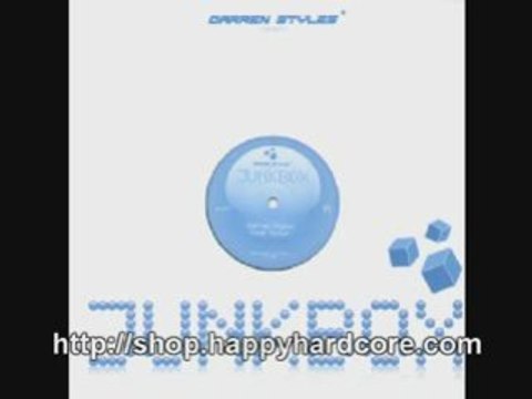uk hardcore records Darren Styles feat Junior I Need You