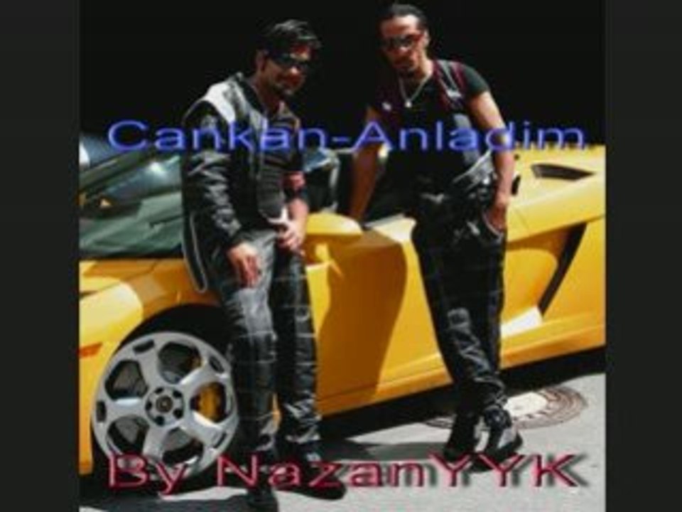 Cankan - Anladim ...