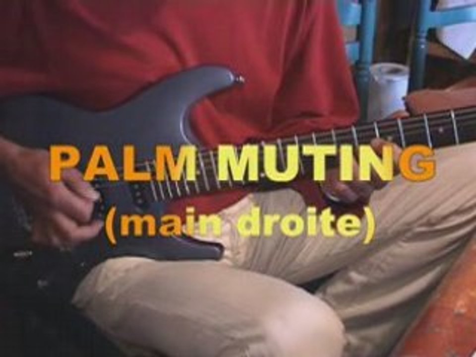 Effets guitare (5/7) : Notes étouffées