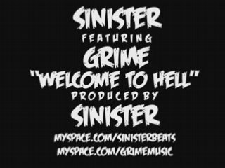 Sinister - Welcome To Hell (feat. GRIME)