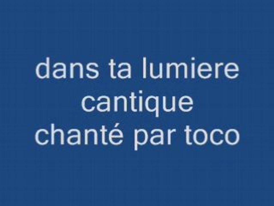 Dans ta lumiére