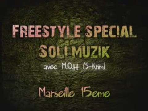 Freestyle De Rue - Special Soli avec MOH (S-Krim)
