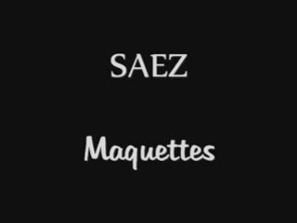 SAEZ Maquettes (archives)