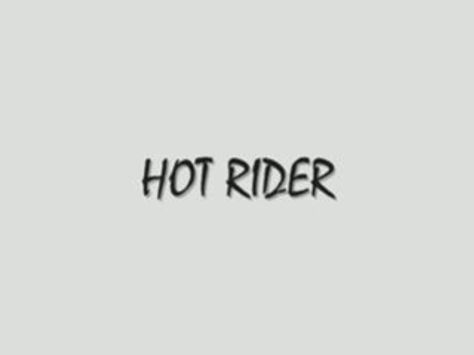 Hot-rider