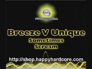 Breeze Unique Scream Future World FWORLD006,uk hardcore viny