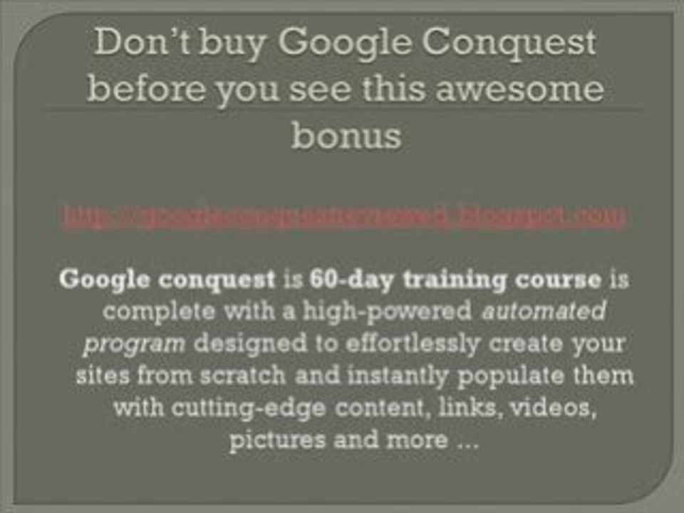 Google conquest bonus